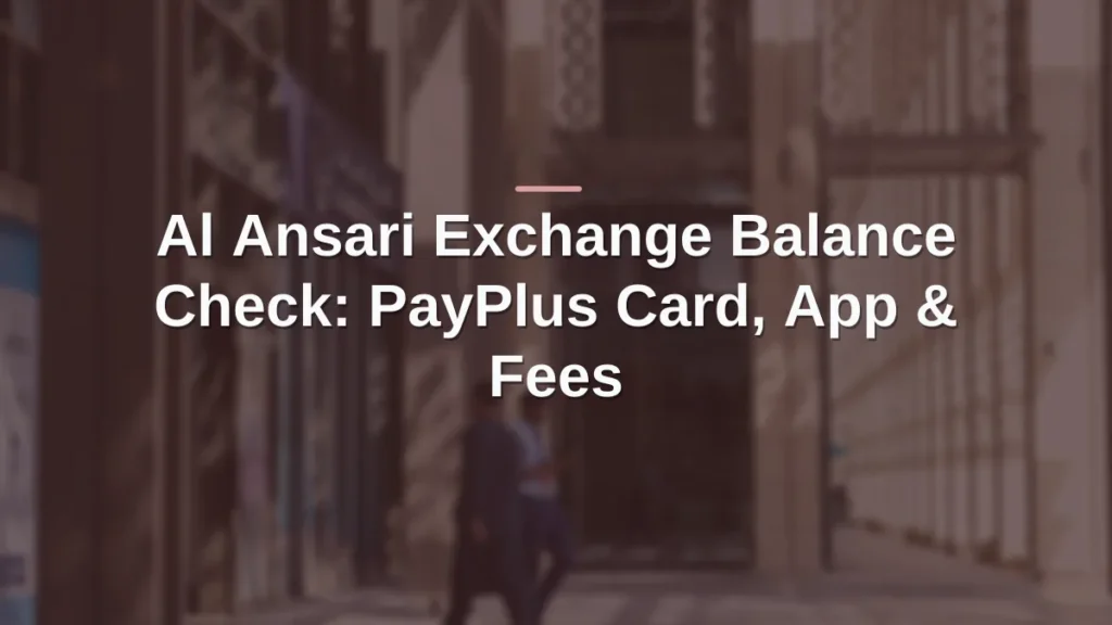 Al Ansari Exchange balance check