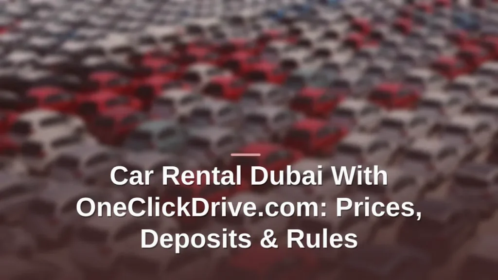 car rental dubai oneclickdrive.com