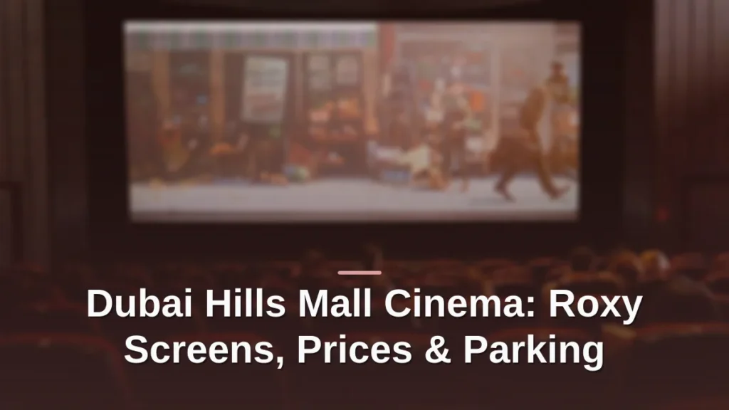 dubai hills mall cinema