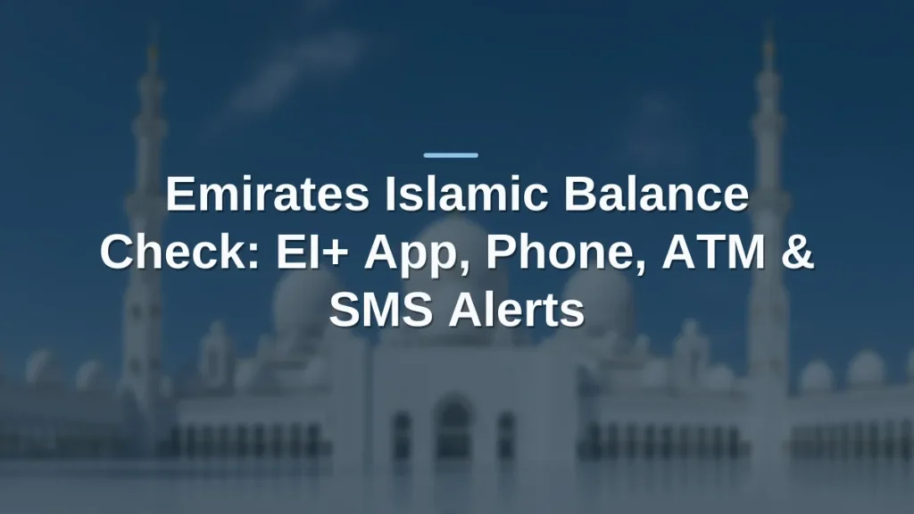 Emirates Islamic balance check
