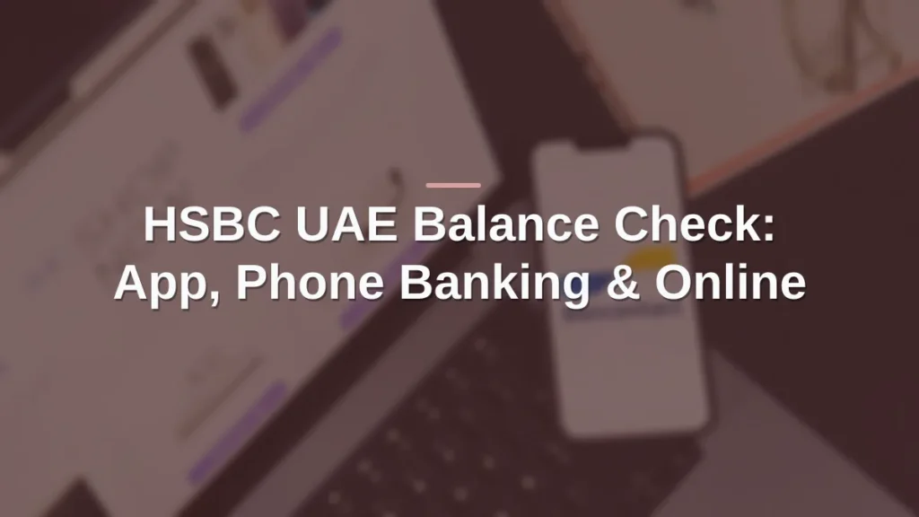 HSBC UAE balance check