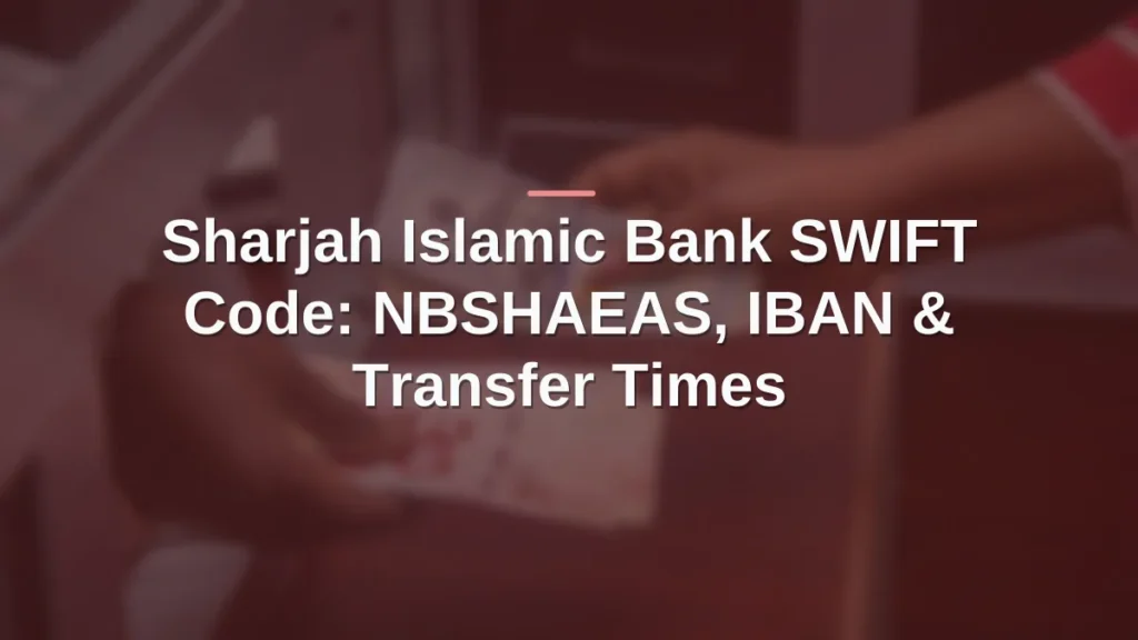 Sharjah Islamic Bank SWIFT code